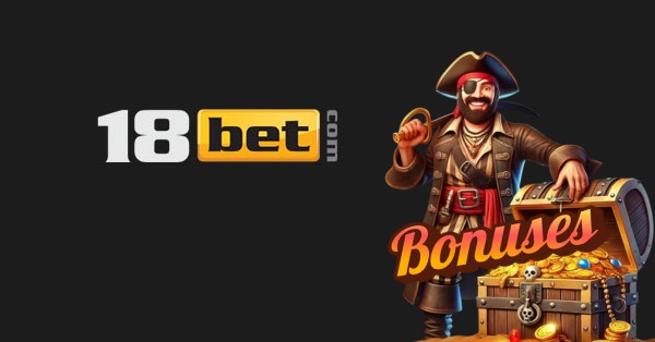 18Bet Bonus Codes